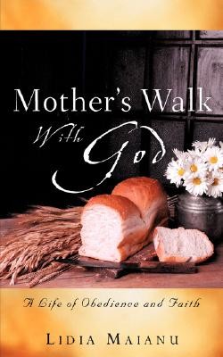9781600340130 Mothers Walk With God