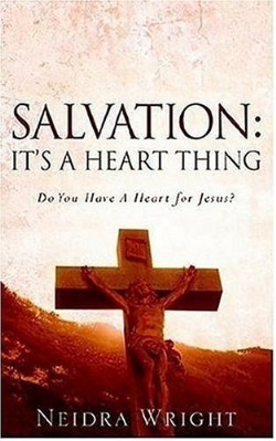 9781600342820 Salvation Its A Heart Thing