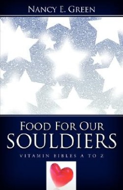 9781600343018 Food For Our Souldiers
