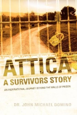 9781600343780 Attica : A Survivors Story