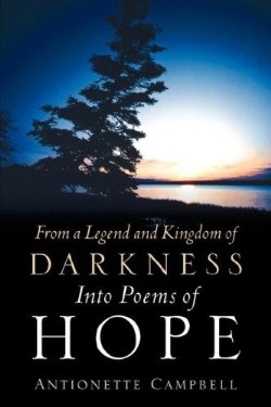9781600344169 From A Legend And Kingdom Of Darkness Into Poems Of Hope