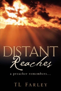 9781600349195 Distant Reaches : A Preacher Remembers