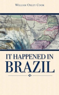 9781600349584 It Happened In Brazil