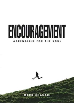 9781601786623 Encouragement : Adrenaline For The Soul