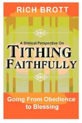 9781601850010 Biblical Perspective On Tithing Faithfully