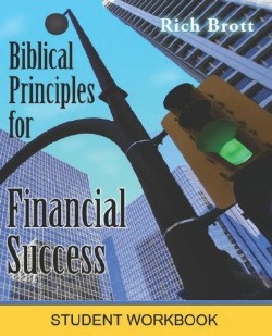 9781601850164 Biblical Principles Financial Success Student Workbook (Student/Study Guide)