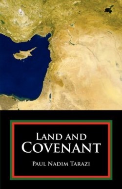 9781601910097 Land And Covenant