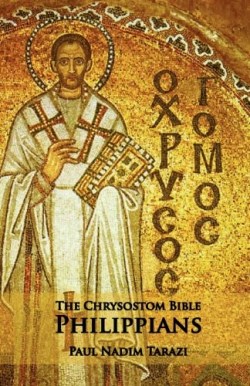 9781601910103 Chrysostom Bible Philippians