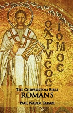 9781601910127 Chrysostom Bible Romans
