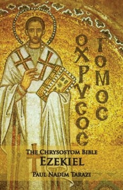 9781601910295 Chrysostom Bible Ezekiel Large Print (Large Type)