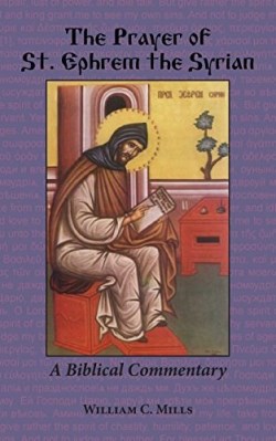 9781601910431 Prayer Of Saint Ephrem The Syrian