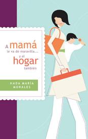 9781602558595 A Mama Le Va De Maravilla Y Al - (Spanish)