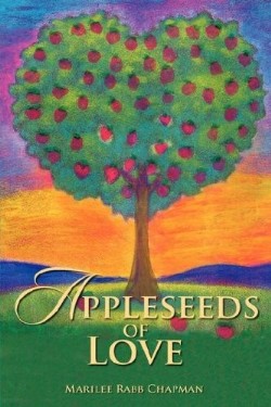 9781602660007 Appleseeds Of Love