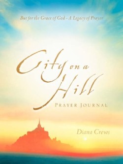 9781602663060 City On A Hill Prayer Journal