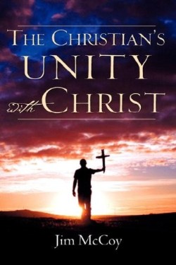 9781602668508 Christians Unity With Christ