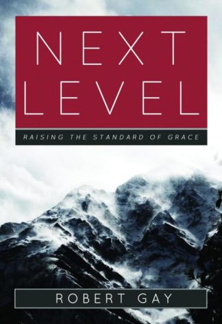 9781602730427 Next Level : Raising The Standard Of Grace