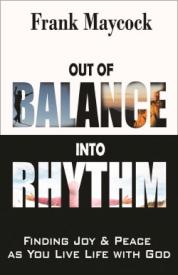 9781602730786 Out Of Balance Into Rhythm