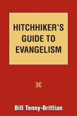 9781603500623 Hitchhikers Guide To Evangelism