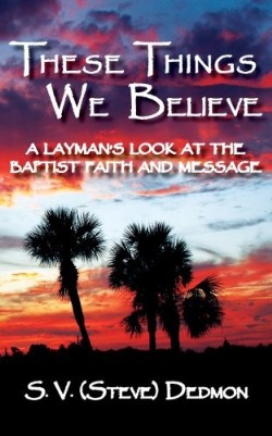 9781604520774 These Things We Believe