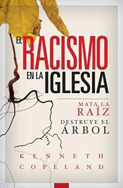 9781604633382 Racismo En La Iglesia - (Spanish)