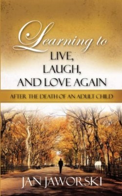 9781604771596 Learning To Live Laugh And Love Again