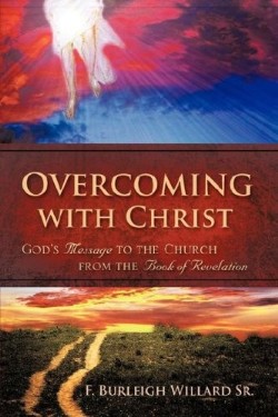 9781604772227 Overcoming With Christ