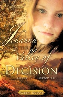 9781604774337 Johanna In The Valley Of Decision