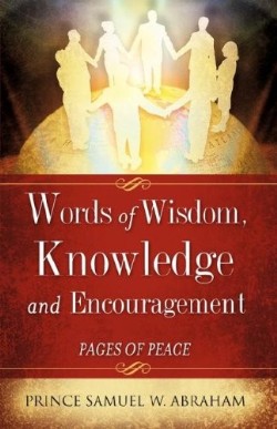 9781604774795 Words Of Wisdom Knowledge And Encouragement
