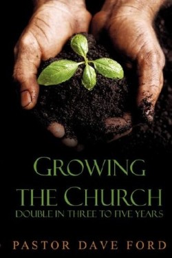 9781604775242 Growing The Church