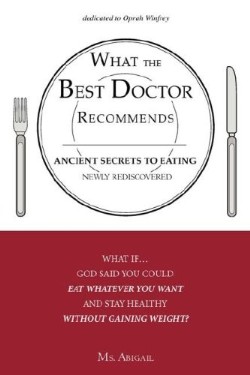 9781604775525 What The Best Doctor Recommends
