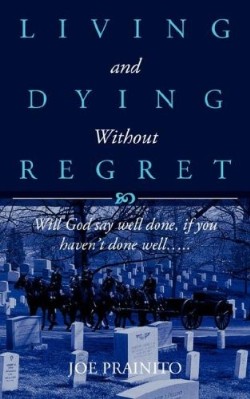 9781604776805 Living And Dying Without Regret