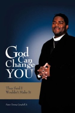 9781604779028 God Can Change You