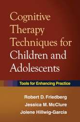 9781606233139 Cognitive Therapy Techniques For Children And Adolescents