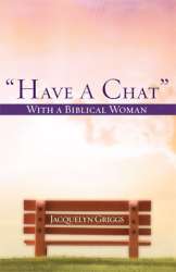 9781606470169 Have A Chat With A Biblical Woman