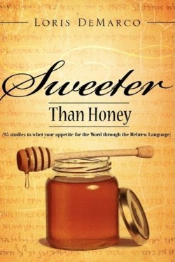 9781606474020 Sweeter Than Honey