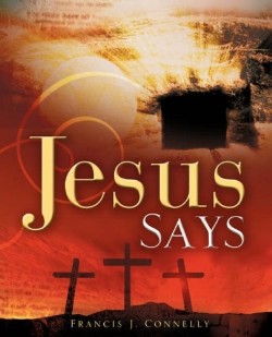 9781606475386 Jesus Says