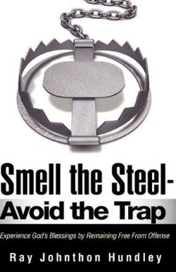 9781606475676 Smell The Steel Avoid The Trap