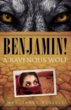 9781606475768 Benjamin : A Ravenous Wolf