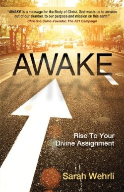 9781606835036 Awake : Rise To Your Divine Assignment