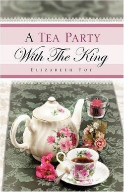 9781607910169 Tea Party With The King