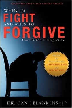 9781607910893 When To Fight And When To Forgive