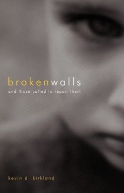 9781607912668 Broken Walls : And Those Called To Repair Them