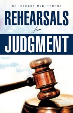9781607913122 Rehearsals For Judgment