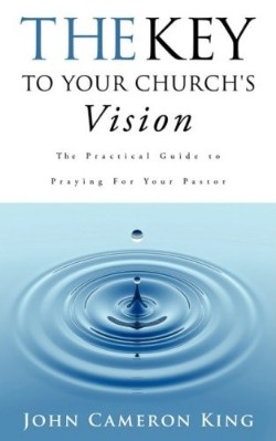 9781607913481 Key To Your Churchs Vision