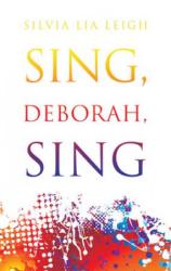 9781607913658 Sing Deborah Sing