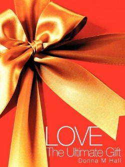 9781607914921 Love : The Ultimate Gift