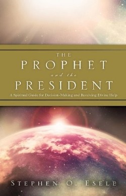 9781607918080 Prophet And The President