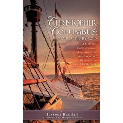 9781607919261 Christopher Columbus : Navigated By God