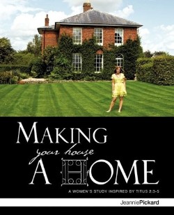 9781607919421 Making Your House A Home (Student/Study Guide)