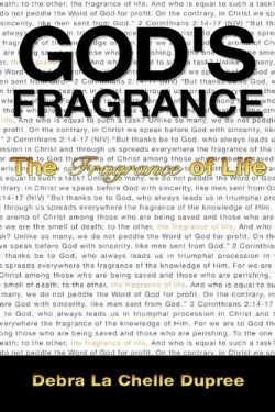 9781607919735 Gods Fragrance : The Fragrance Of Life